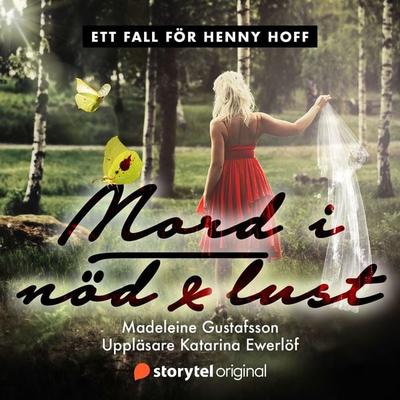 Mord i nöd och lust - Madeleine Gustafsson, Audio, 9789180356114