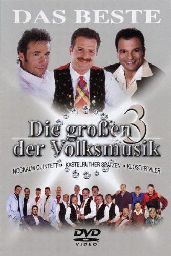 Kastelruther Spatzen - Die großen 3 der Volksmusik - Das Beste - Preis vom 11.10.2026 03:10:56 h