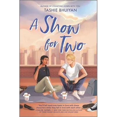 A Show for Two, Taschenbuch von Tashie Bhuiyan, Inkyard Press, 978-1-335-42920-9