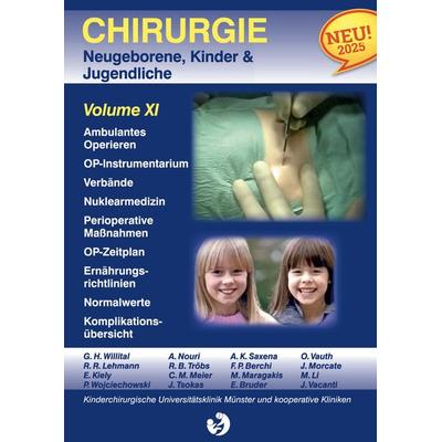 Chirurgie im Kindesalter Chirurgie bei Neugeborenen, Säuglingen, Jugendlichen und Kindern, Gebundene Ausgabe von G.H. Willital, BoD – Books on Demand,