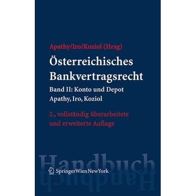 Österreichisches Bankvertragsrecht, Gebundene Ausgabe von , Verlag Österreich, 978-3-7046-5933-0