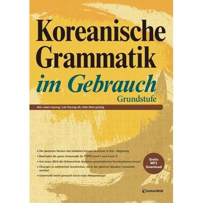 Koreanische Grammatik im Gebrauch - Grundstufe, Set von Jean-myung Ahn,Hu yeong Han, Korean Book Services, 978-89-277-3157-3