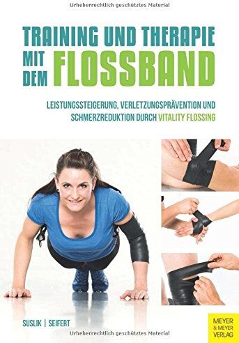 Dominik Suslik - Training und Therapie mit dem Flossband: Leistungssteigerung , Verletzungsprävention und Schmerzreduktion durch Vitality Flossing - Preis vom 17.10.2026 19:25:27 h