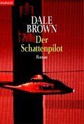Dale Brown - Der Schattenpilot - Preis vom 09.10.2026 07:28:09 h