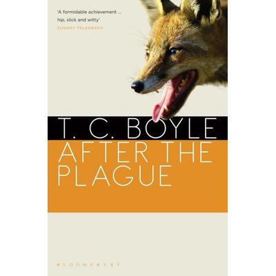 Boyle, T: After the Plague, Taschenbuch von T. C. Boyle, Bloomsbury Trade