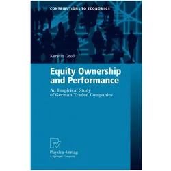 Equity Ownership and Performance, Fachbücher von Kerstin Gross