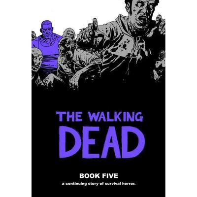 Walking Dead Book 5, Gebundene Ausgabe von Robert Kirkman, Diamond Books
