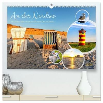 An der Nordsee, Urlaub im Norden Deutschlands (hochwertiger Premium Wandkalender 2026 DIN A2 quer), Kunstdruck in Hochglanz
