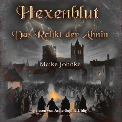 Hexenblut - Maike Johnke, Audio, 4069829533850