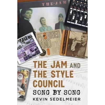 The Jam and The Style Council, Gebundene Ausgabe von Kevin Sedelmeier, Pen & Sword Books Ltd, 978-1-03-615236-9