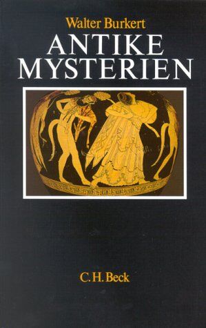 Walter Burkert - Antike Mysterien: Funktionen und Gehalt - Preis vom 30.09.2026 09:01:18 h