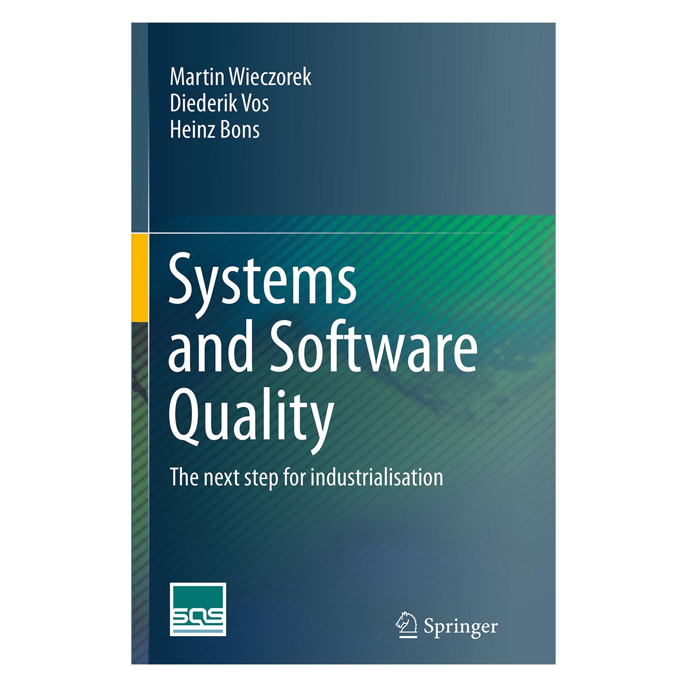 Springer Systems and Software Quality (Englisch, Softcover, Diederik Vos, Heinz Bons, Martin Wieczorek) (55834171)