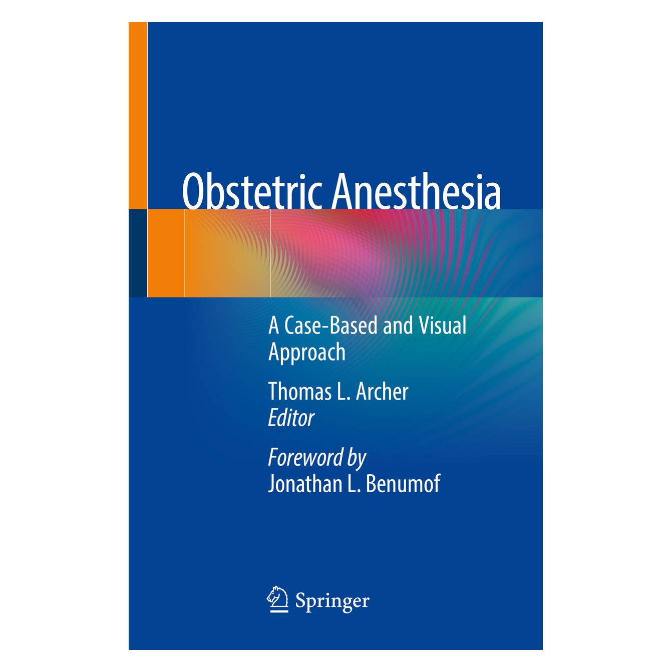 Springer Obstetric Anesthesia (Englisch, Softcover, Thomas L. Archer) (56082338)
