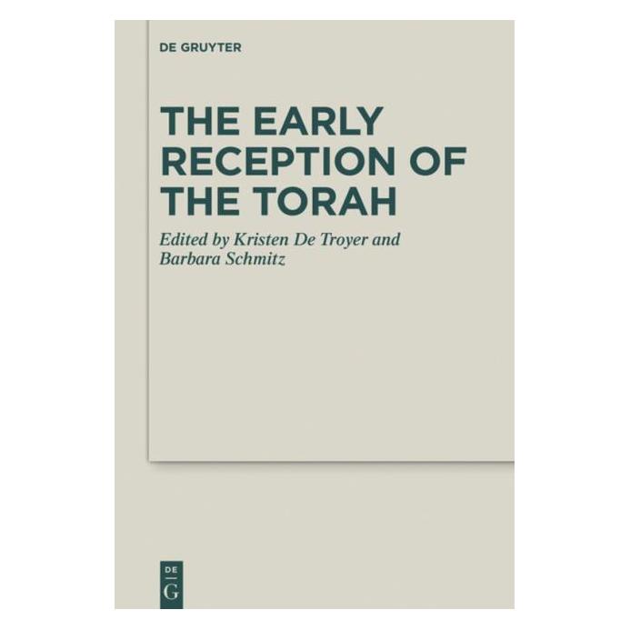 De Gruyter The Early Reception of the Torah (61637332)