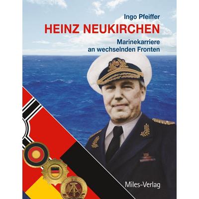 Heinz Neukirchen, Gebundene Ausgabe von Ingo Pfeiffer, Bod, 978-3-945861-09-7