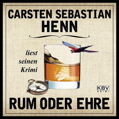 Rum oder Ehre - Carsten Sebastian Henn, Audio, 9783954415991