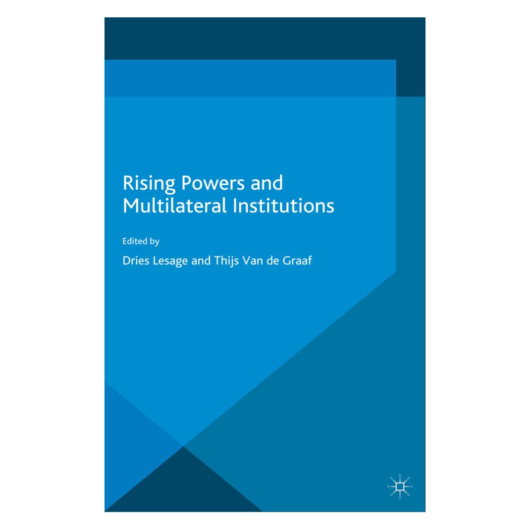 Springer Rising Powers and Multilateral Institutions (Englisch, Softcover, Dries Lesage) (55819408)
