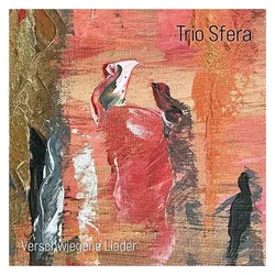 GLM, Schallplatten, Trio Sfera:Verschwiegene Lieder,LP (Trio Sfera)