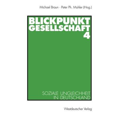 Blickpunkt Gesellschaft 4, Taschenbuch von , VS Verlag für Sozialwissenschaften, 978-3-531-13200-6