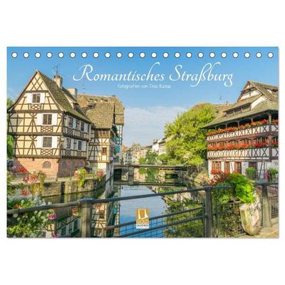 Romantisches Straßburg (Tischkalender 2027 DIN A5 quer), CALVENDO Monatskalender