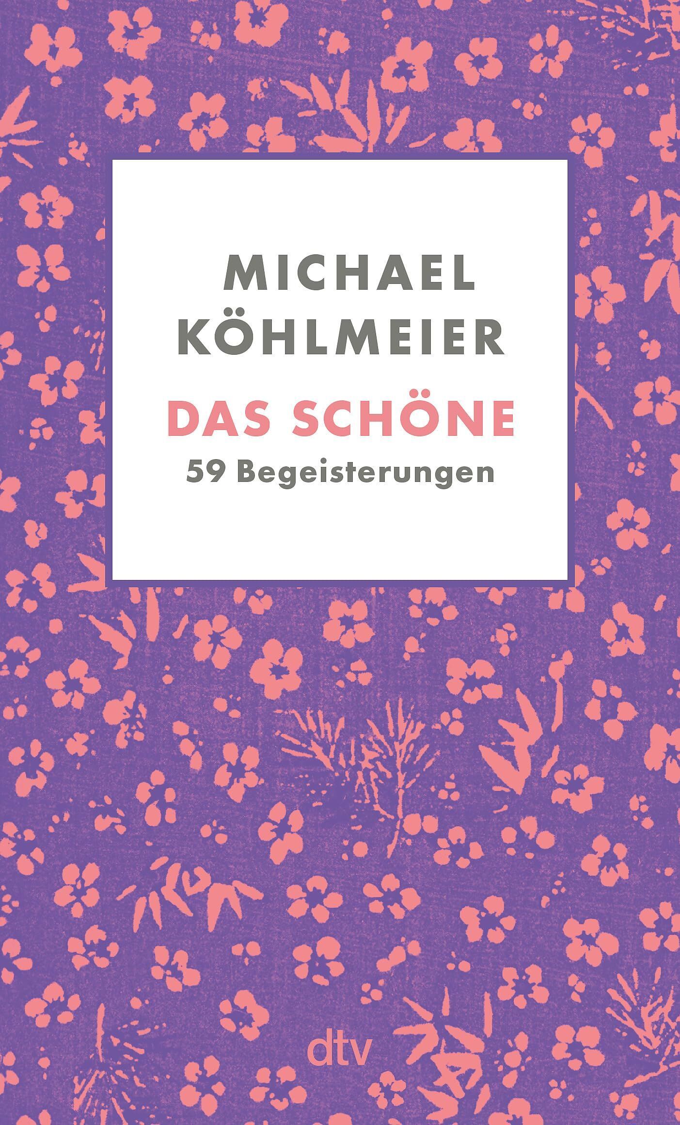 Michael Köhlmeier - Das Schöne - Preis vom 01.10.2026 17:08:56 h