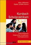 Marc Böhmann - Kursbuch Schulpraktikum: Unterrichtspraxis - Didaktisches Grundwissen - Trainingsbausteine (Beltz Pädagogik) - Preis vom 18.10.2026 15:28:09 h