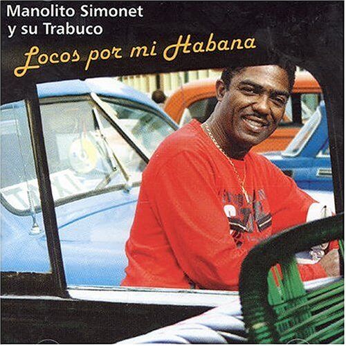 Manolito Simonet y su Trabuco - Locos Por Mi Habana - Preis vom 13.10.2026 11:25:28 h