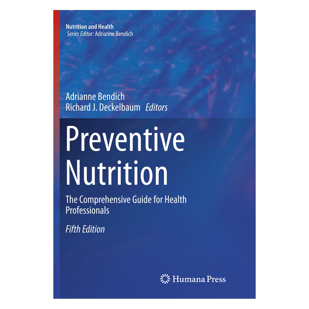 Springer Preventive Nutrition (Englisch, Softcover, Adrianne Bendich, Richard J. Deckelbaum) (56000966)
