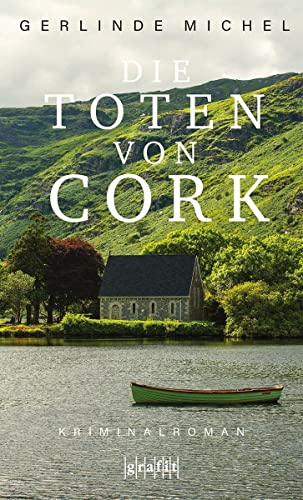 Gerlinde Michel - Die Toten von Cork: Kriminalroman - Preis vom 05.10.2026 03:47:11 h