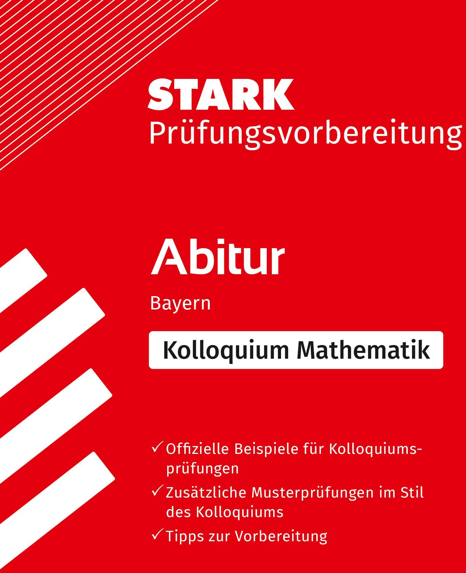 Sybille Reimann - STARK Mathematik Kolloquium - G9-Abitur Bayern - Prüfungsvorbereitung (Abitur-Prüfungen) - Preis vom 30.09.2026 09:01:18 h