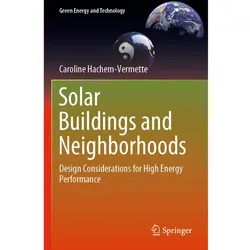 Solar Buildings and Neighborhoods, Fachbücher von Caroline Hachem-Vermette