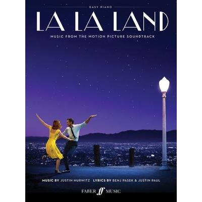 La La Land Easy Piano, Geheftet von Justin Hurwitz,Benj Pasek,Justin Paul, Faber Music, 978-0-571-53983-3