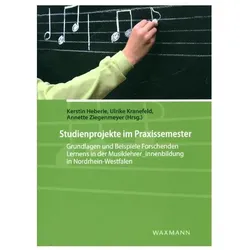 Studienprojekte im Praxissemester, Fachbücher von Kerstin Heberle