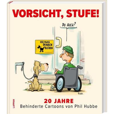 Vorsicht, Stufe!, Gebundene Ausgabe von Phil Hubbe, Lappan, 978-3-8303-3684-6