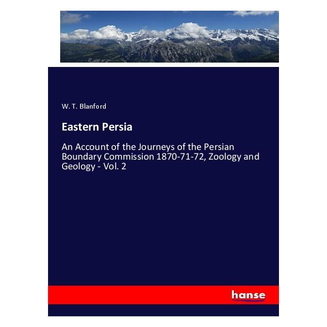 Hansebooks Eastern Persia (Deutsch, Softcover, W. T. Blanford) (56205935)
