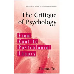 The Critique of Psychology, Fachbücher von Thomas Teo