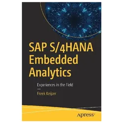 SAP S/4HANA Embedded Analytics, Fachbücher von Freek Keijzer