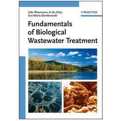 Wiesmann,U.:Biologic.Wastewater Treatm., Fachbücher von Udo Wiesmann, Eva-Maria Dombrowski, In Su Choi