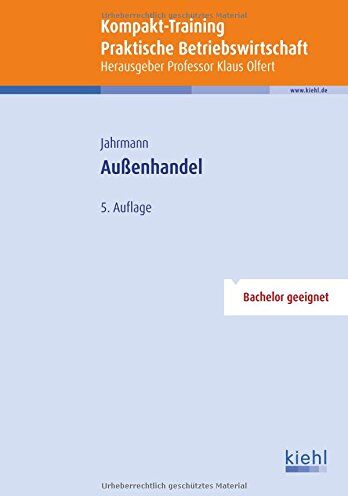 Fritz-Ulrich Jahrmann - Kompakt-Training Außenhandel (Kompakt-Training Praktische Betriebswirtschaft) - Preis vom 09.10.2026 07:28:09 h