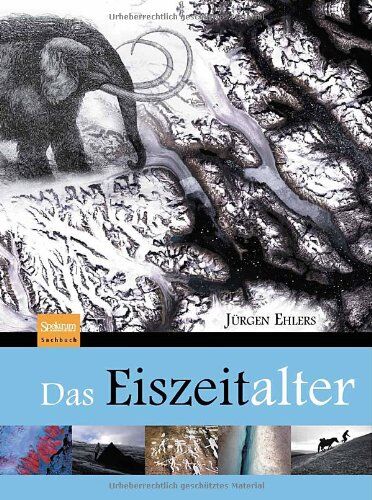 Jürgen Ehlers - Das Eiszeitalter - Preis vom 13.10.2026 11:25:28 h