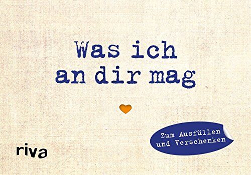 Alexandra Reinwarth - Was ich an dir mag - Miniversion: Zum Ausfüllen und Verschenken - Preis vom 11.10.2026 03:10:56 h