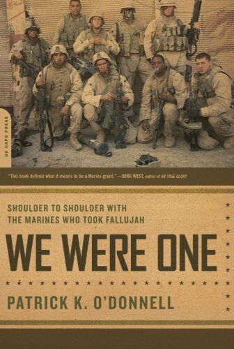 O'Donnell, Patrick K. - We Were One: Shoulder to Shoulder with the Marines Who Took Fallujah - Preis vom 10.10.2026 11:48:34 h