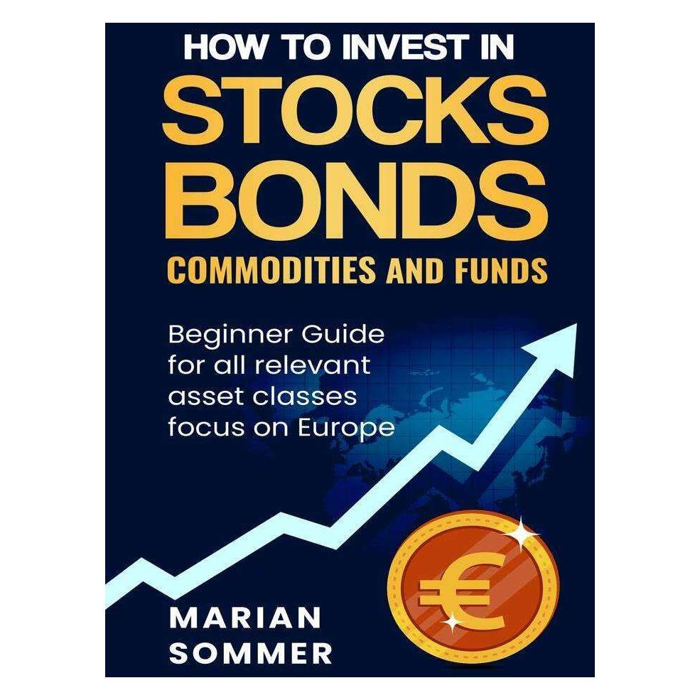 tolino How to invest in stocks, bonds, commodities, and funds (Englisch, Marian Sommer) (44902053)