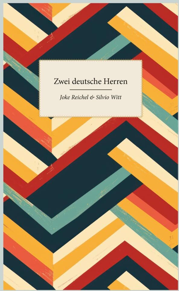 Silvio Witt - Zwei deutsche Herren: Zwischen Brasserie und Völkerschlachtdenkmal - Preis vom 16.10.2026 11:41:07 h