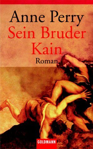 Anne Perry - Sein Bruder Kain. - Preis vom 09.10.2026 07:28:09 h