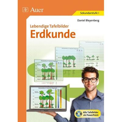 Lebendige Tafelbilder Erdkunde, Set von Daniel Bleyenberg, Auer Verlag in der AAP Lehrerwelt GmbH, 978-3-403-06441-1