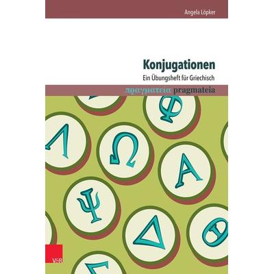 Konjugationen, Taschenbuch von Angela Löpker, Vandenhoeck + Ruprecht, 978-3-525-70281-9