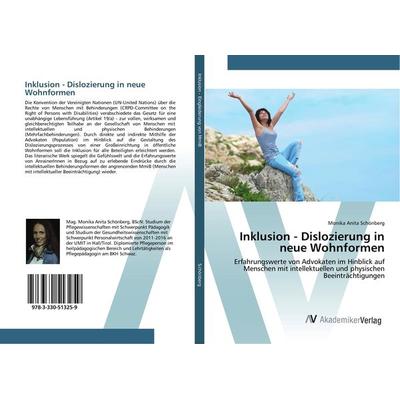 Inklusion - Dislozierung in neue Wohnformen, Taschenbuch von Monika Anita Schönberg, AV Akademikerverlag, 978-3-330-51325-9