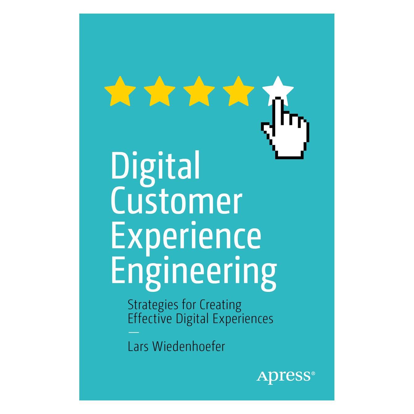 Springer Digital Customer Experience Engineering (Englisch, Softcover, Lars Wiedenhoefer) (56210523)