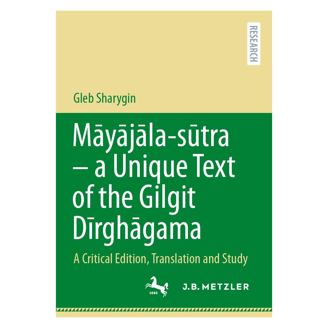 Springer Māyājāla-sūtra - a Unique Text of the Gilgit Dīrghāgama (Englisch, Softcover, Gleb Sharygin) (58161792)